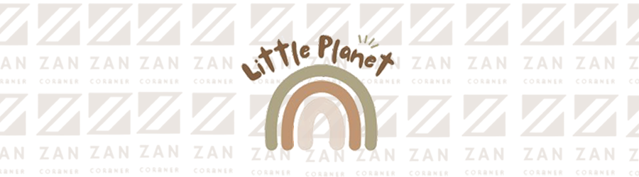 Little planet.and zan corner